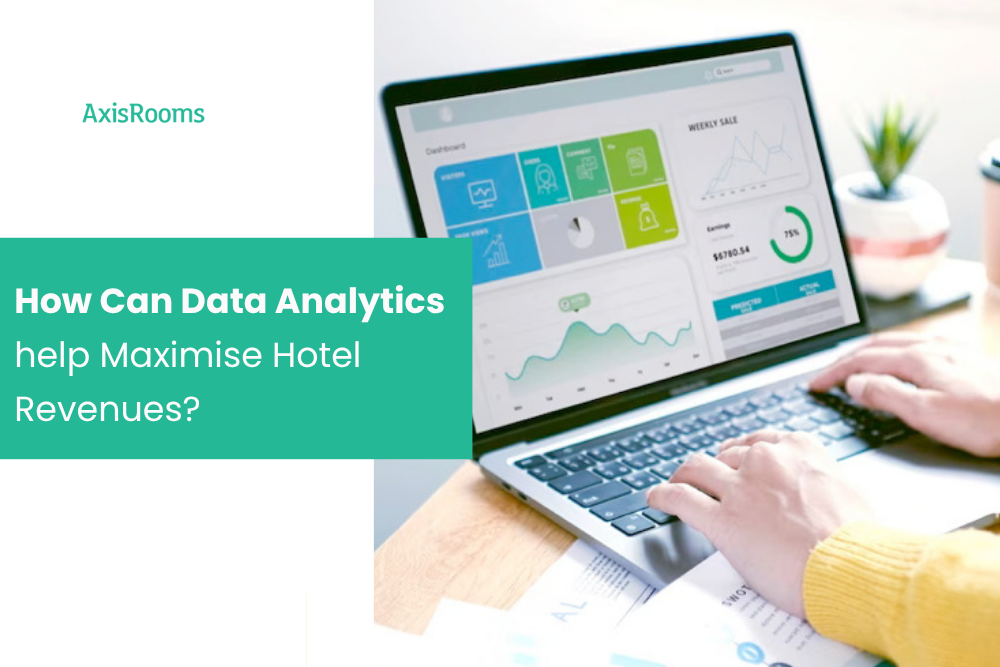 How Can Data Analytics help Maximise Hotel Revenues?