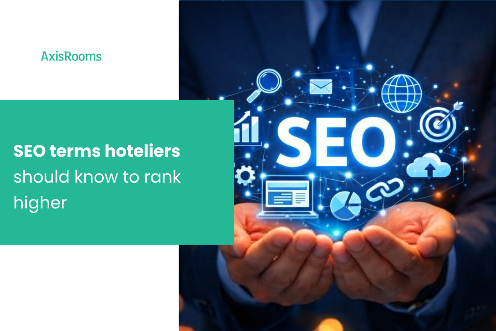 SEO terms hoteliers should know to rank higher