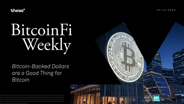 Bitcoin-Backed Dollars are a Good Thing for Bitcoin