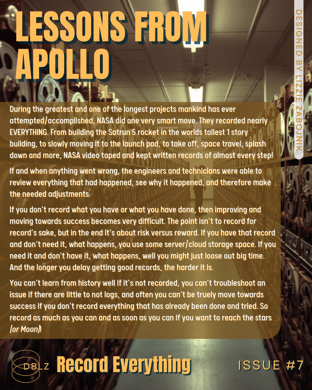 Lessons from Apollo 7 | Record everything