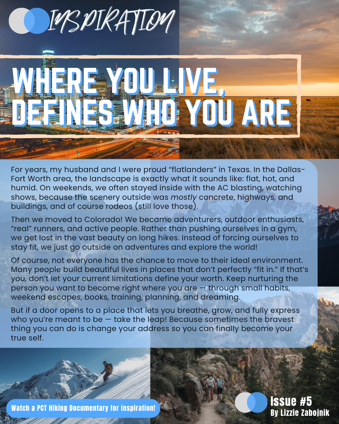 Inspiration 5 | How Where You Live Shapes Who You Are