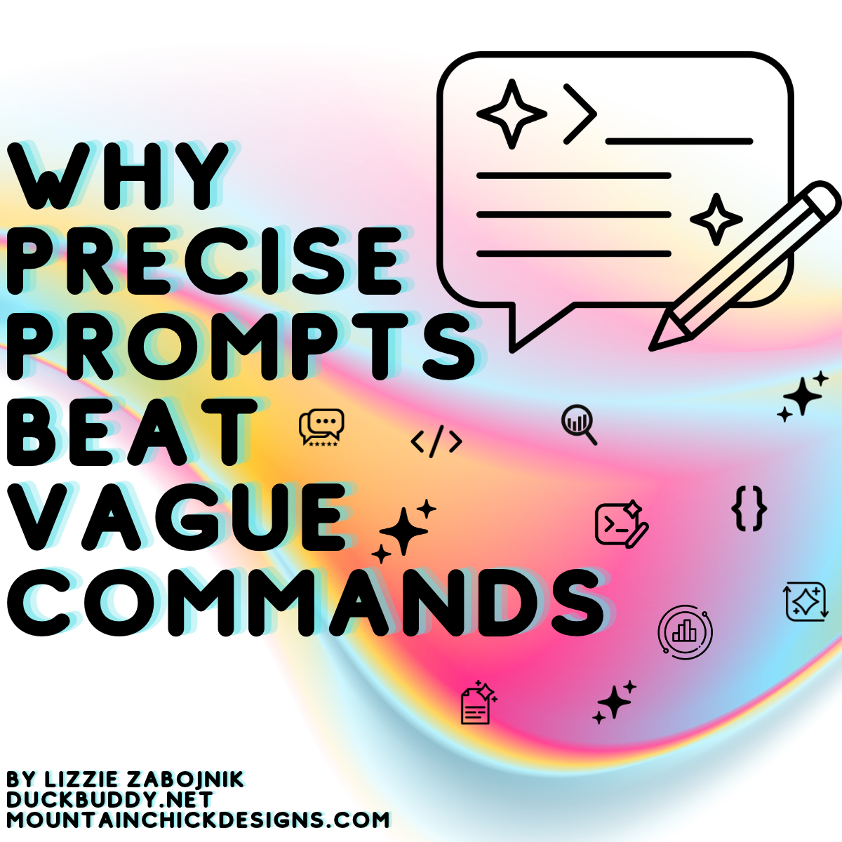 Why Precise Prompts Beat Vague Commands