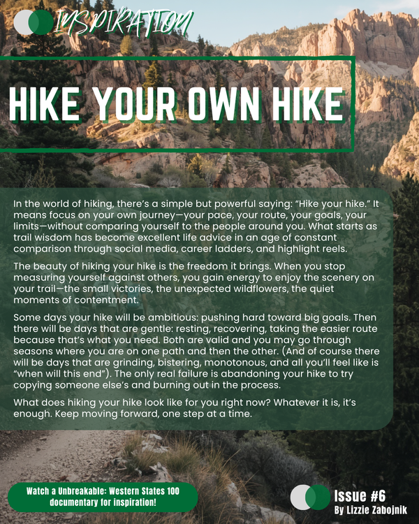 Hike Your Hike 6 | Live Life on Your Own Terms