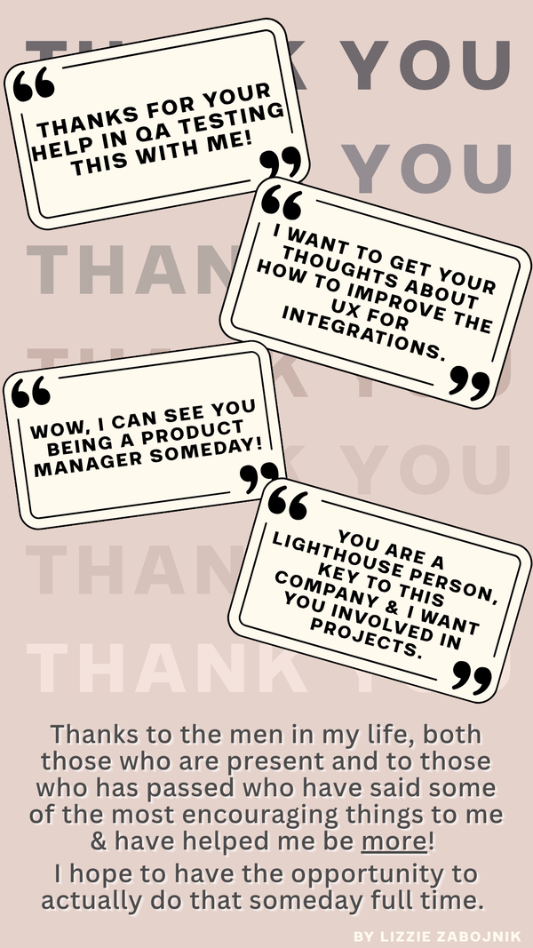 To the Men Who Saw Something in Me