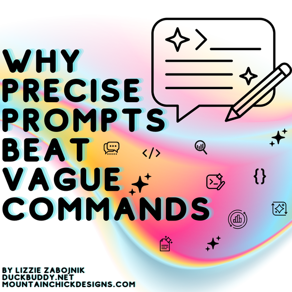 Why Precise Prompts Beat Vague Commands