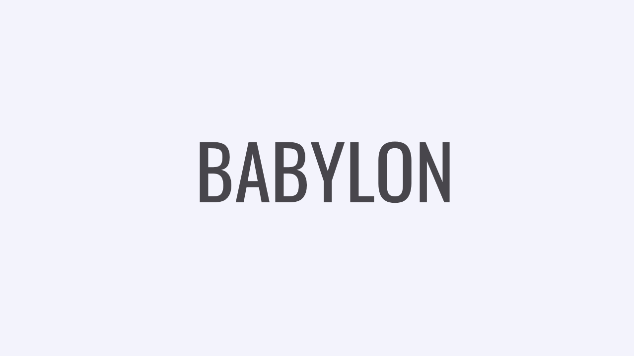 Babylon – City of Hanging Gardens and Mighty Kings