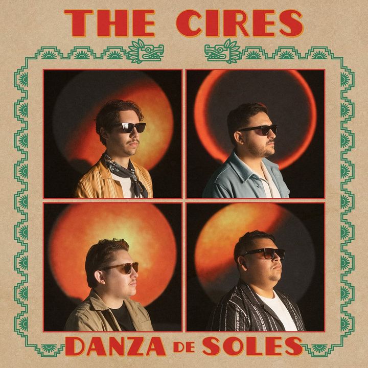 Review: The Cires - Danza De Soles