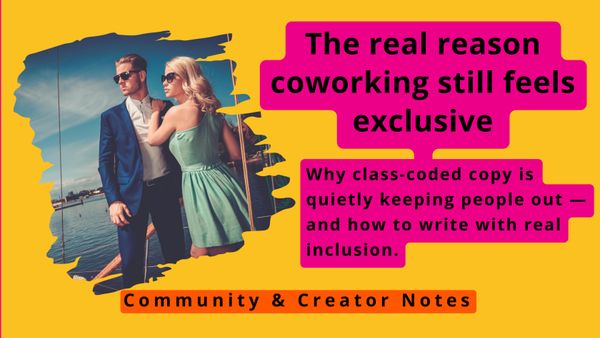 The real reason coworking still feels exclusive
