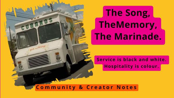 The Song, The Memory, The Marinade