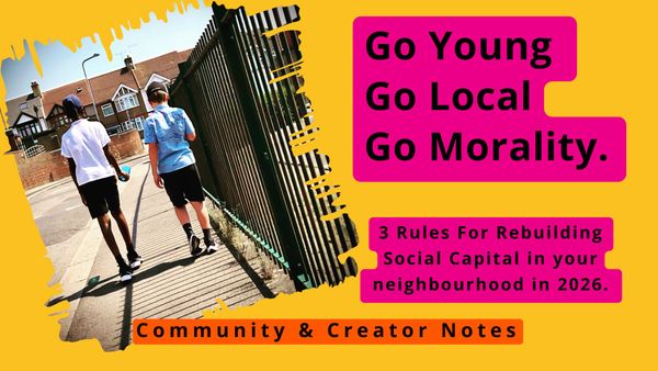 Go Young, Go Local, Go Morality