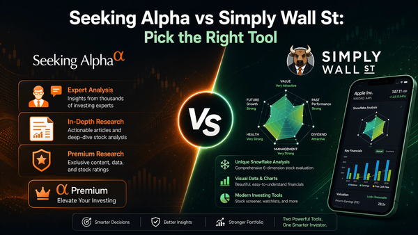 Seeking Alpha vs Simply Wall St: Pick the Right Tool