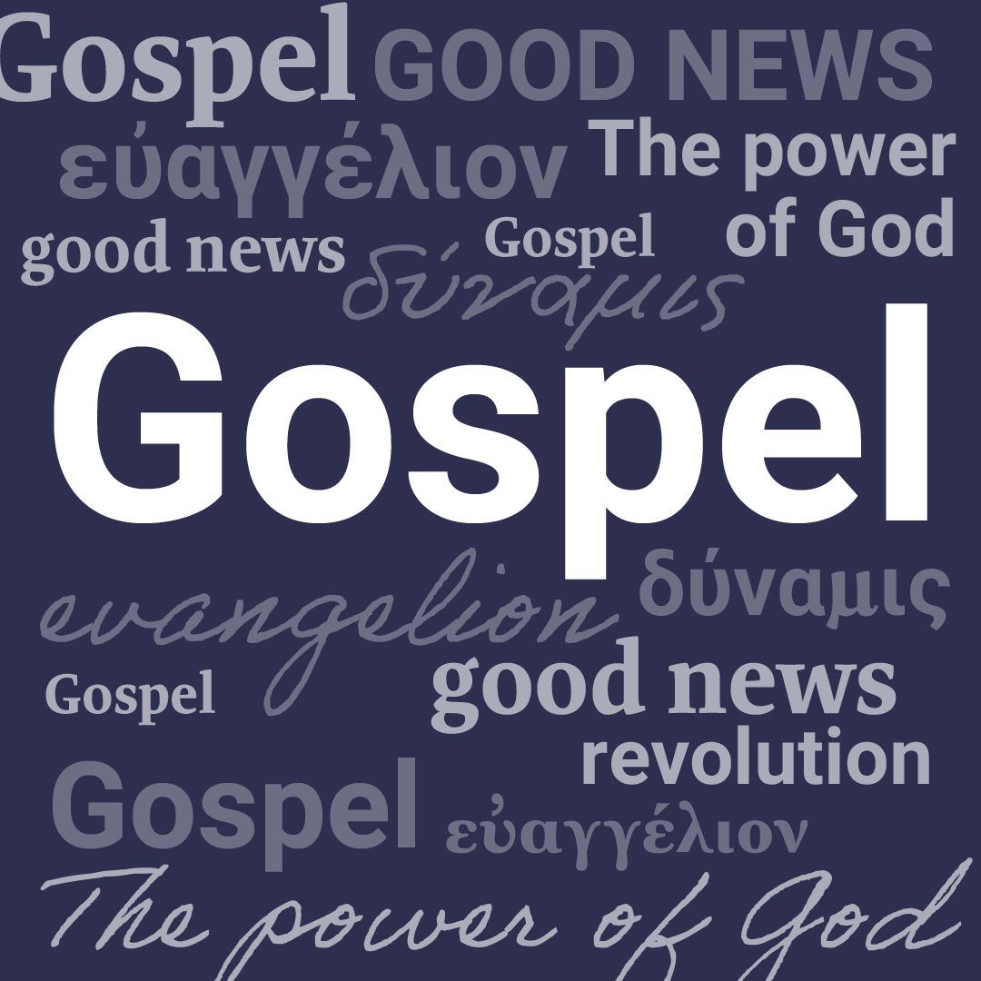 What Is the Gospel?