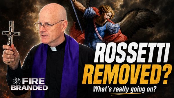 Monsignor Rossetti Removed - My Analysis and Reaction