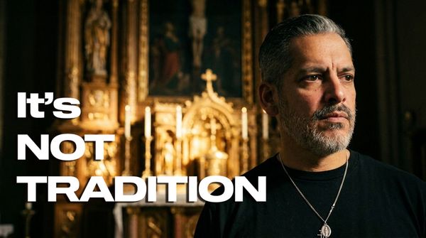 Tradition, and Catholic Culture Wars Ep. #47