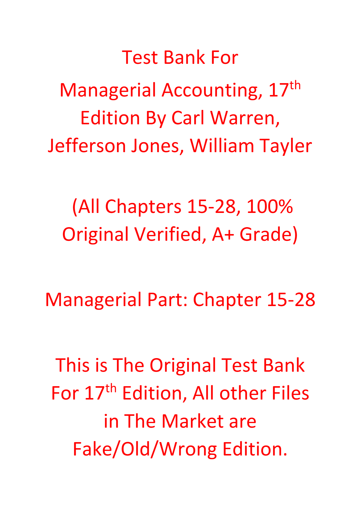 Test Bank Managerial Accounting 17th Edition By Carl Warren, Jefferson Jones, William Tayle