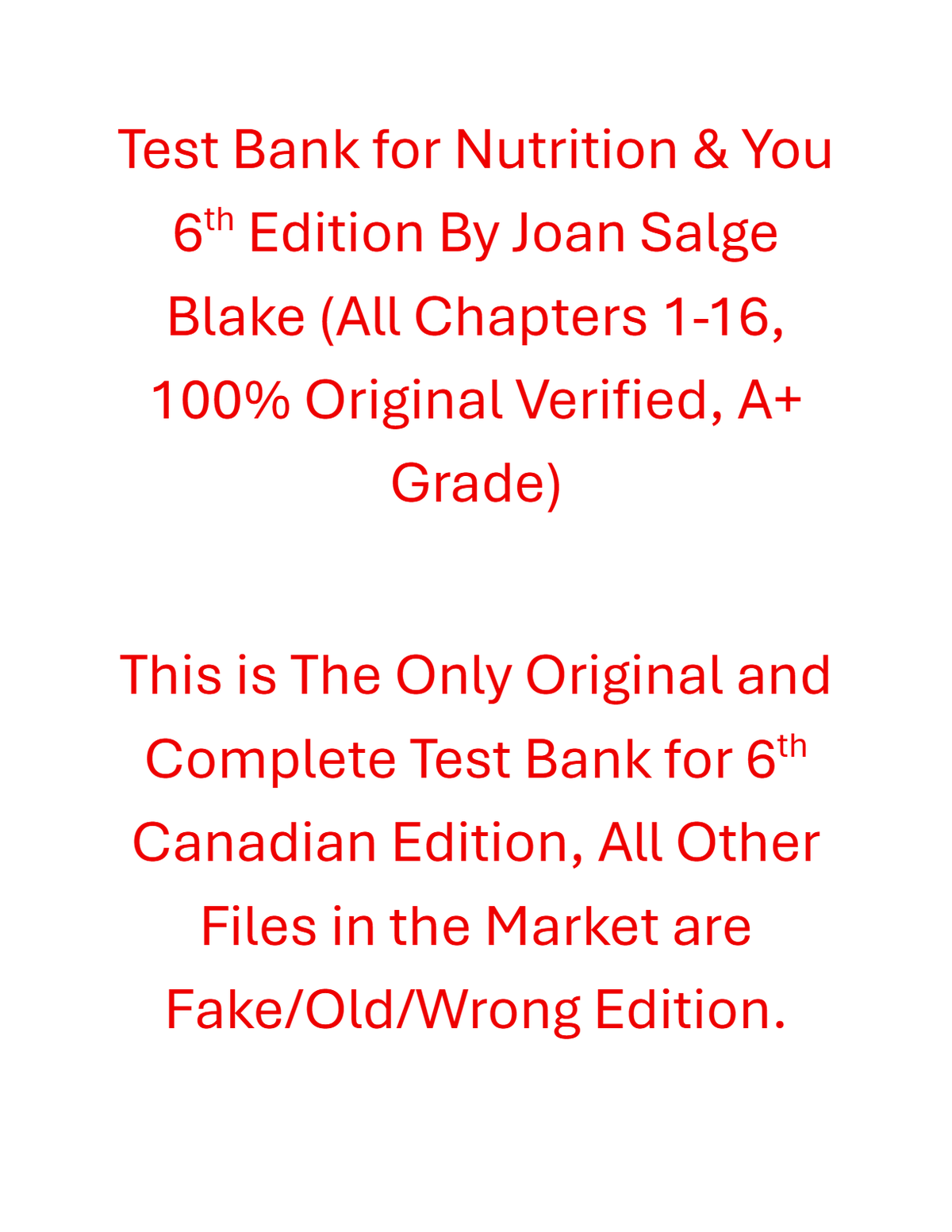 Test Bank Nutrition & You 6th Edition By Joan Salge Blake