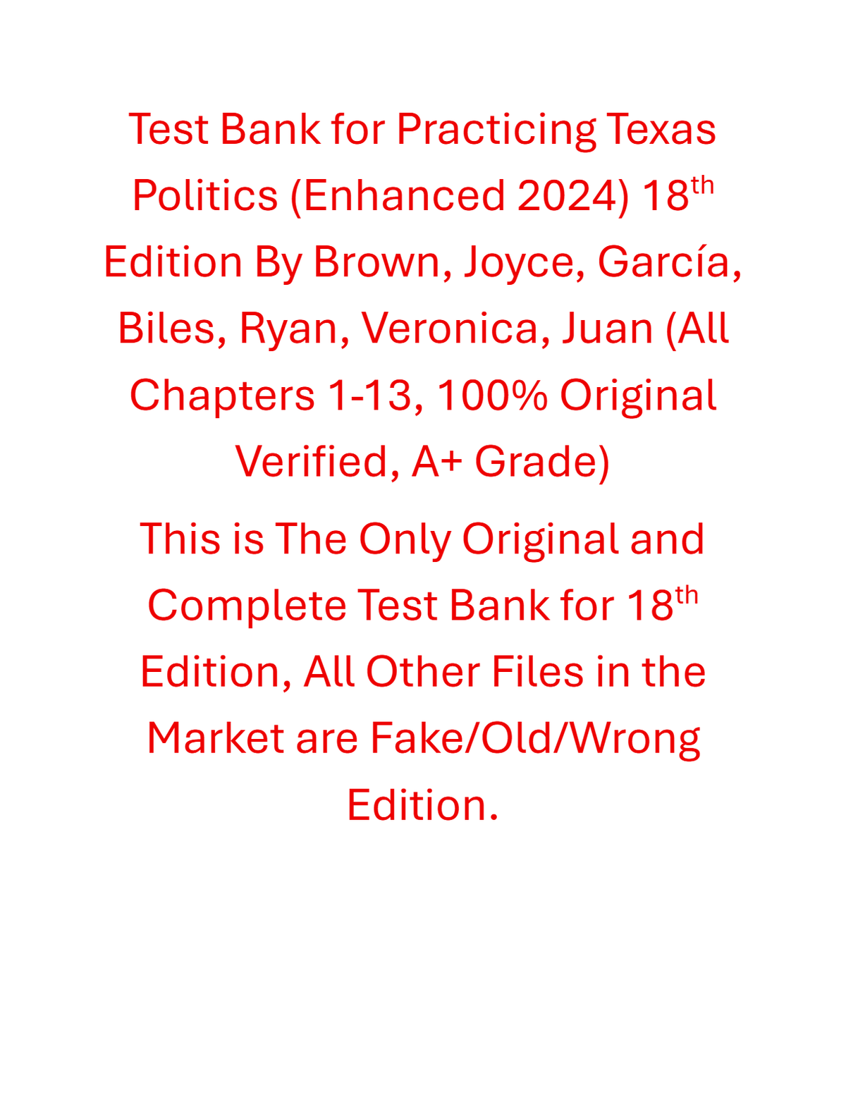 Test Bank Practicing Texas Politics (Enhanced 2024) 18th Edition By Brown, Joyce, García, Biles, Ryan, Veronica, Juan