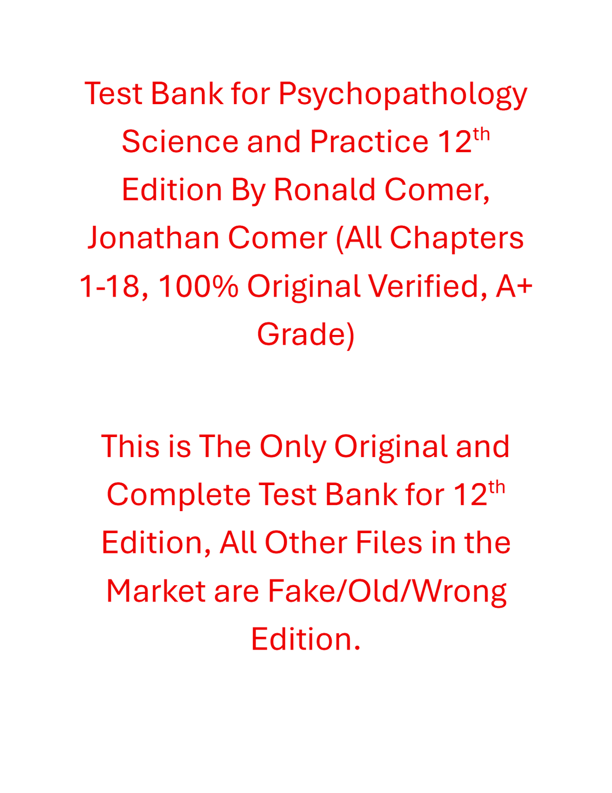 Test Bank Psychopathology Science and Practice 12th Edition By Ronald Comer, Jonathan Comer 