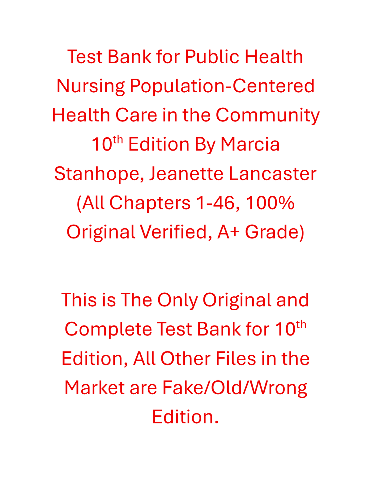 Test Bank Public Health Nursing Population-Centered Health Care in the Community 10th Edition By Marcia Stanhope, Jeanette Lancaster