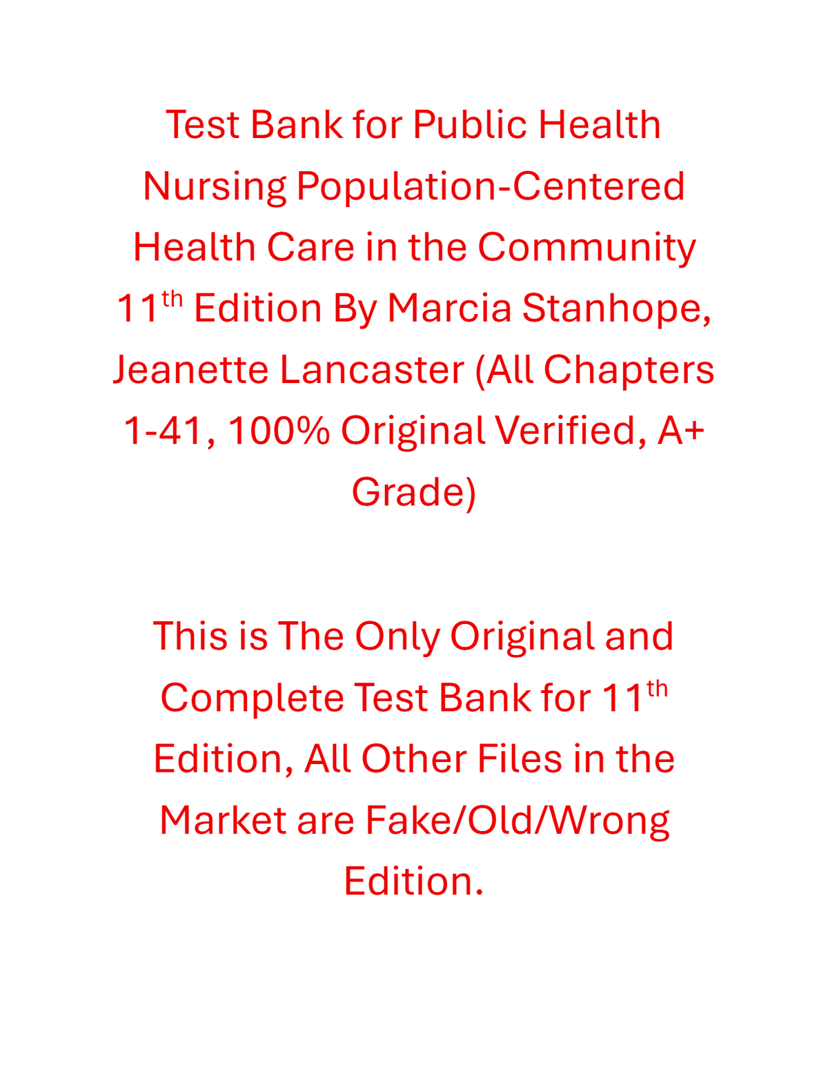 Test Bank Public Health Nursing Population-Centered Health Care in the Community 11th Edition By Marcia Stanhope, Jeanette Lancaster