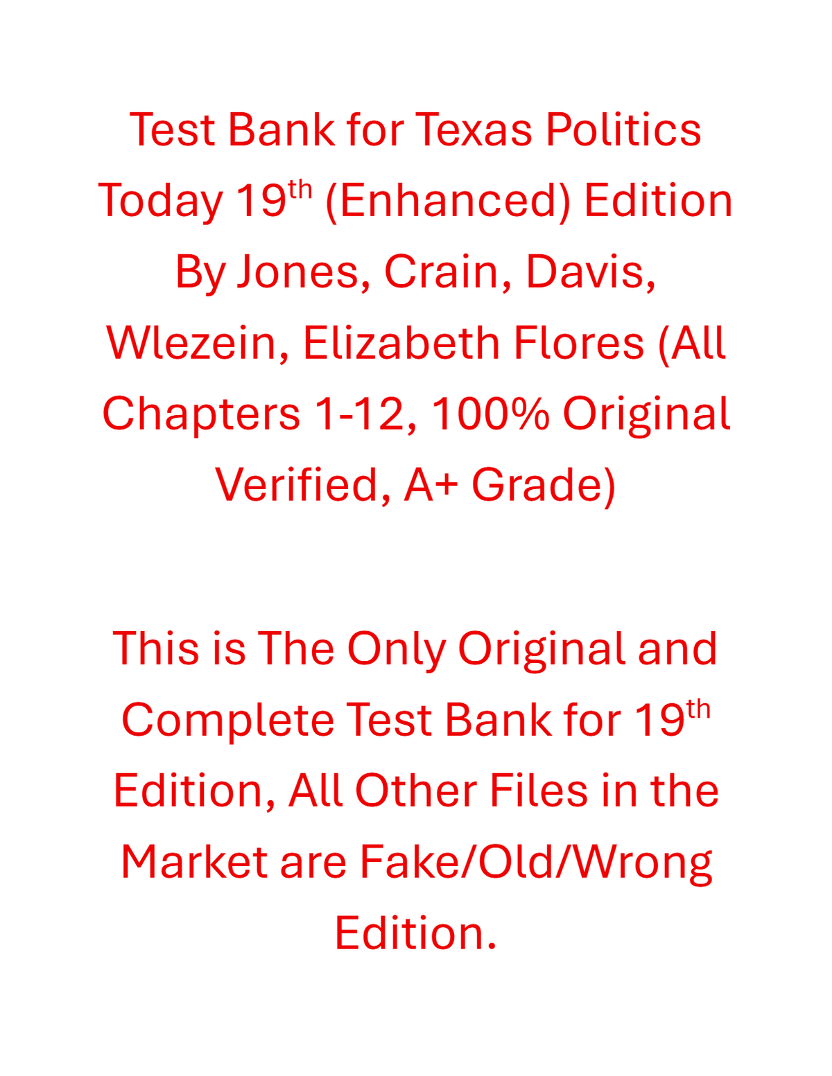 Test Bank Texas Politics Today 19th Enhanced Edition By Jones, Crain, Davis, Wlezein, Elizabeth Flores 