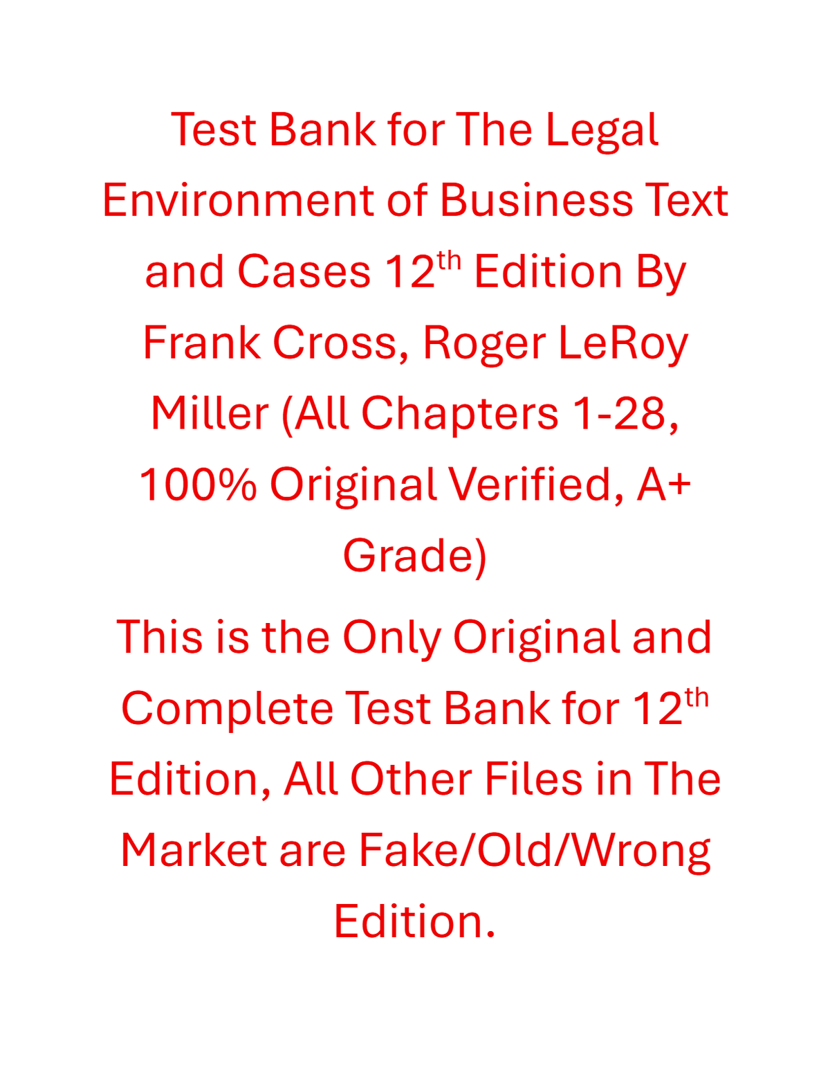 Test Bank The Legal Environment of Business Text and Cases 12th Edition By Frank Cross, Roger LeRoy Miller