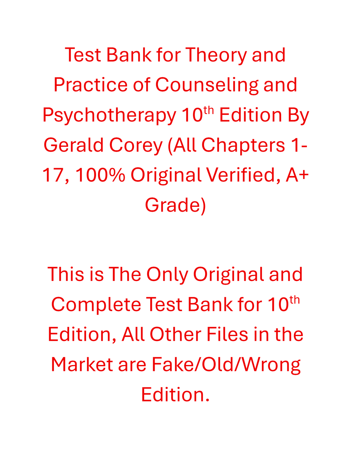 Test Bank Theory and Practice of Counseling and Psychotherapy 10th Edition By Gerald Corey Test Bank Theory and Practice of Counseling and Psychotherapy 10th Edition By Gerald Corey