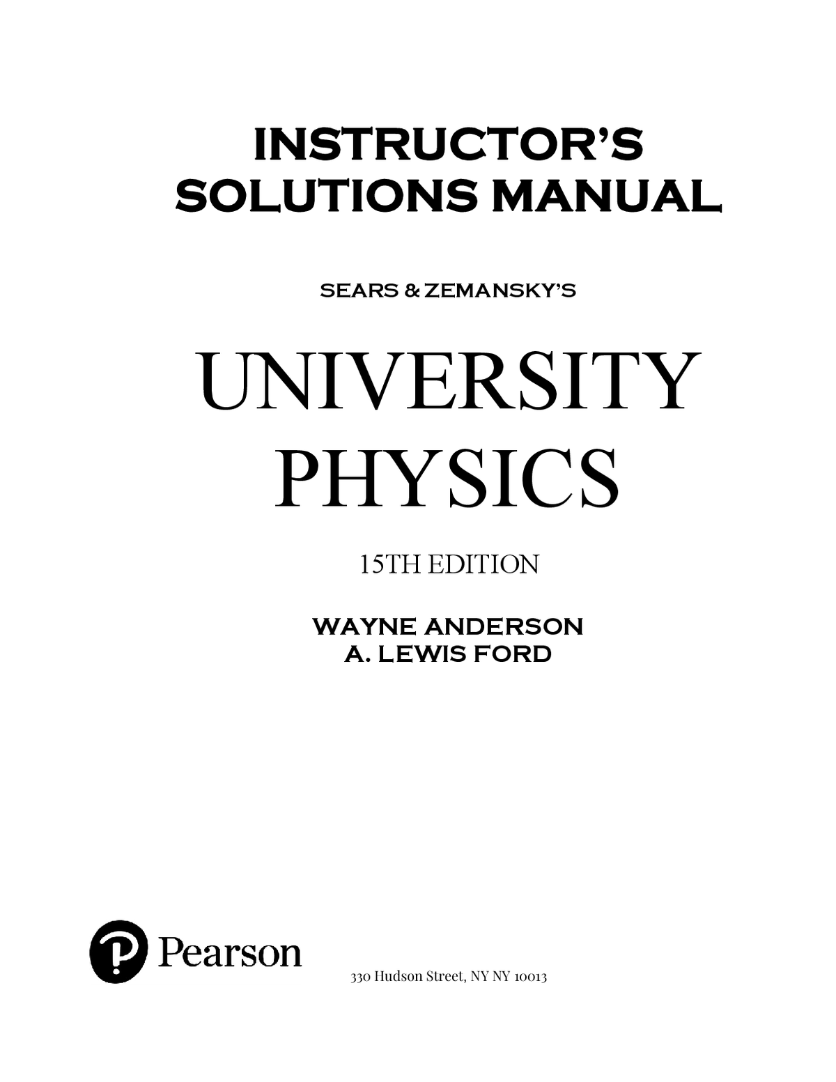 [Ebook][pdf] INSTRUCTOR’S SOLUTIONS MANUAL SEARS & ZEMANSKY’S UNIVERSITY PHYSICS 15TH EDITION WAYNE ANDERSON A. LEWIS FORD