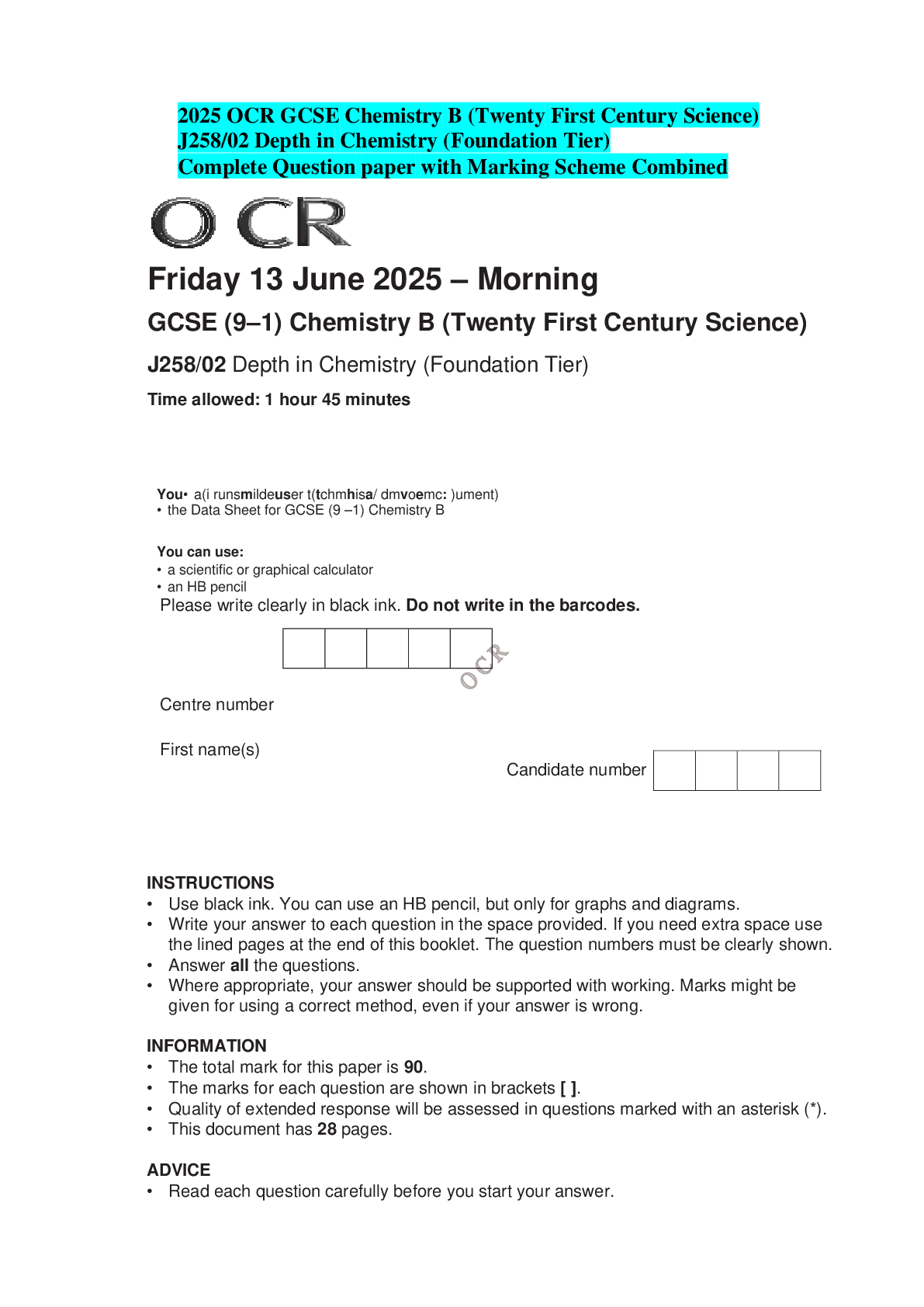 2025 OCR GCSE Chemistry B (Twenty First Century Science) J258/02 Depth in Chemistry (Foundation Tier) Complete Question paper with Marking Scheme Combined