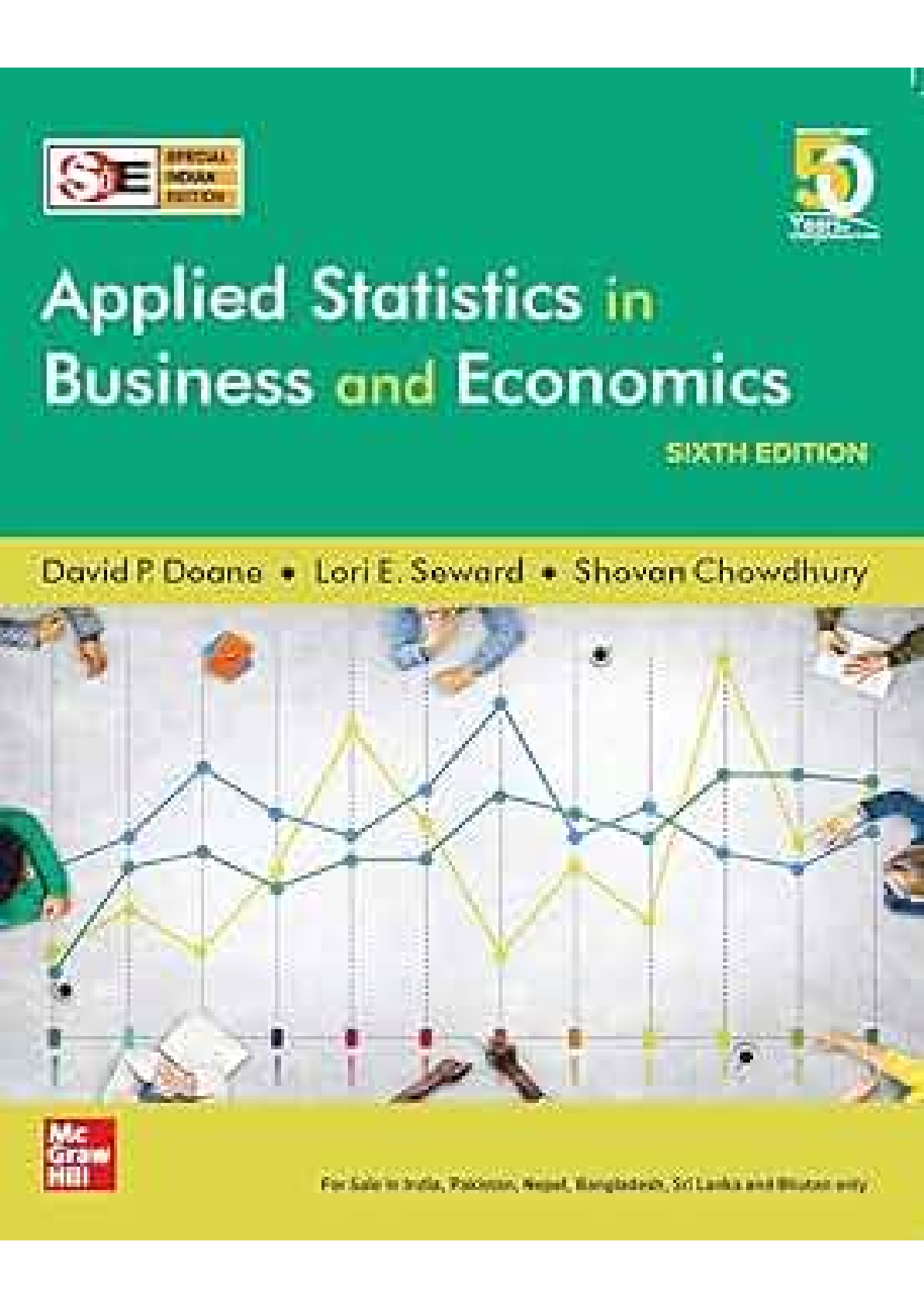 Applied Statistics In Business And Economics 6th Edition By David P. Doane, Lori E. Seward, Shovan Chowdhury SOLUTIONS MANUAL