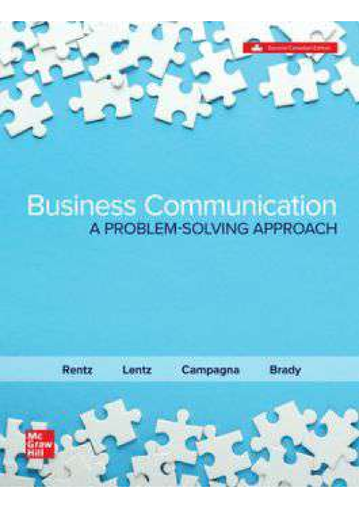 Business Communication A Problem Solving Approach By Rentz, Lentz, Campagna, Brady SOLUTIONS MANUAL