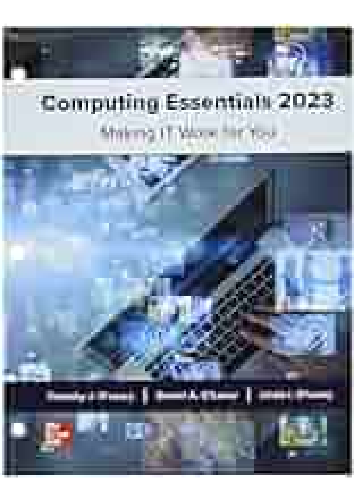 Computing Essentials 2023 29th Edition By Timothy O Leary, Linda O Leary, Daniel O Leary SOLUTIONS MANUAL