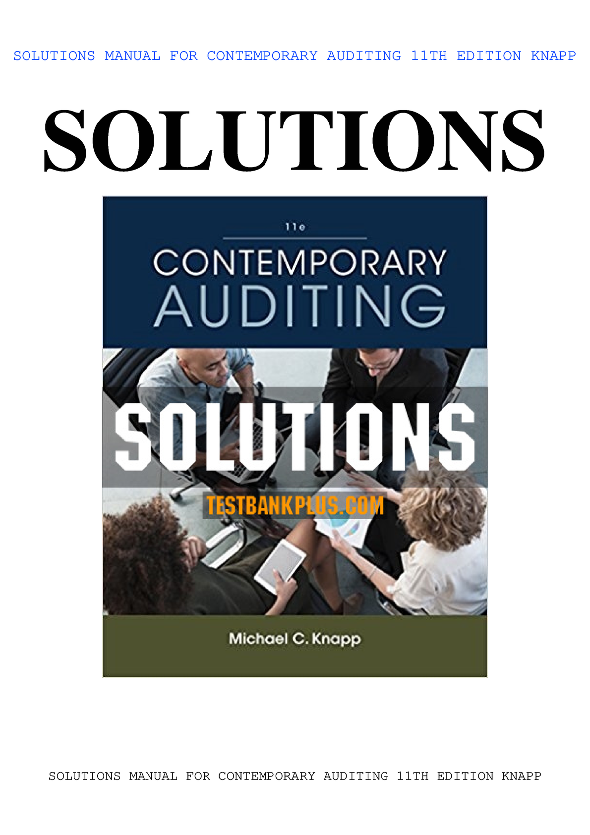 Contemporary Auditing 11th Edition By Michael C. Knapp SOLUTIONS MANUAL