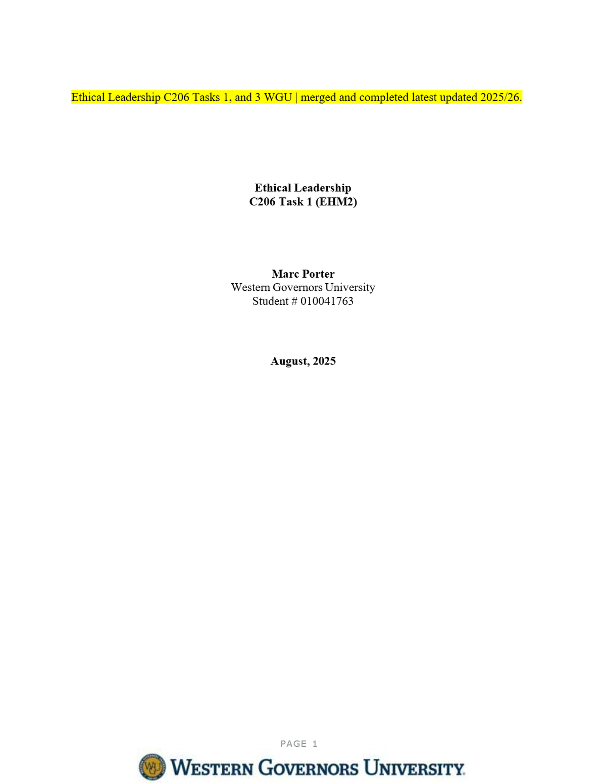Ethical Leadership C206 Tasks 1, and 3 WGU | merged and completed latest updated 2025/26.