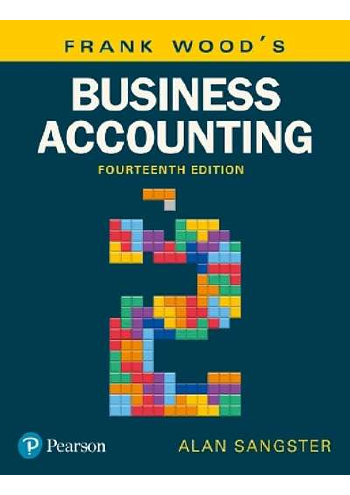 Frank woods Business Accounting 14th Edition Volume 1 By Allan Sangster, Lewis Gordon SOLUTIONS MANUAL