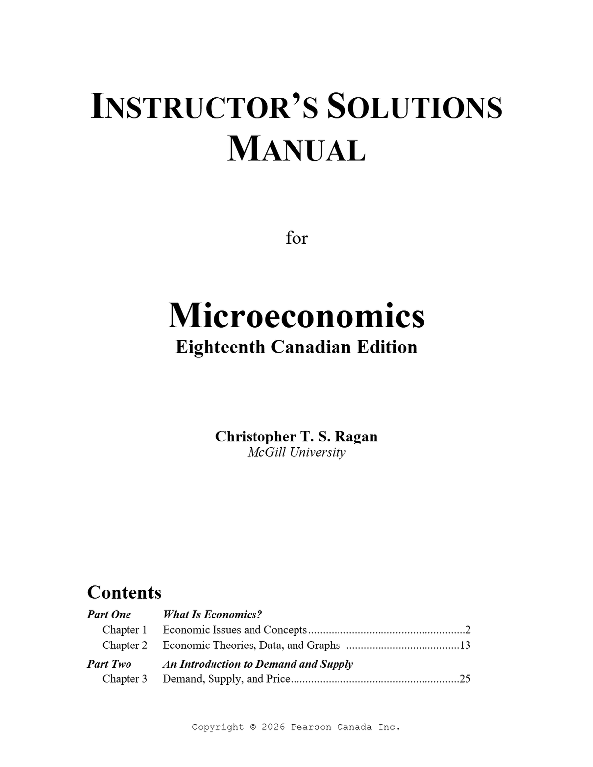 INSTRUCTOR’S SOLUTIONS MANUAL for Microeconomics 18th Canadian Edition Christopher T. S. Ragan A+