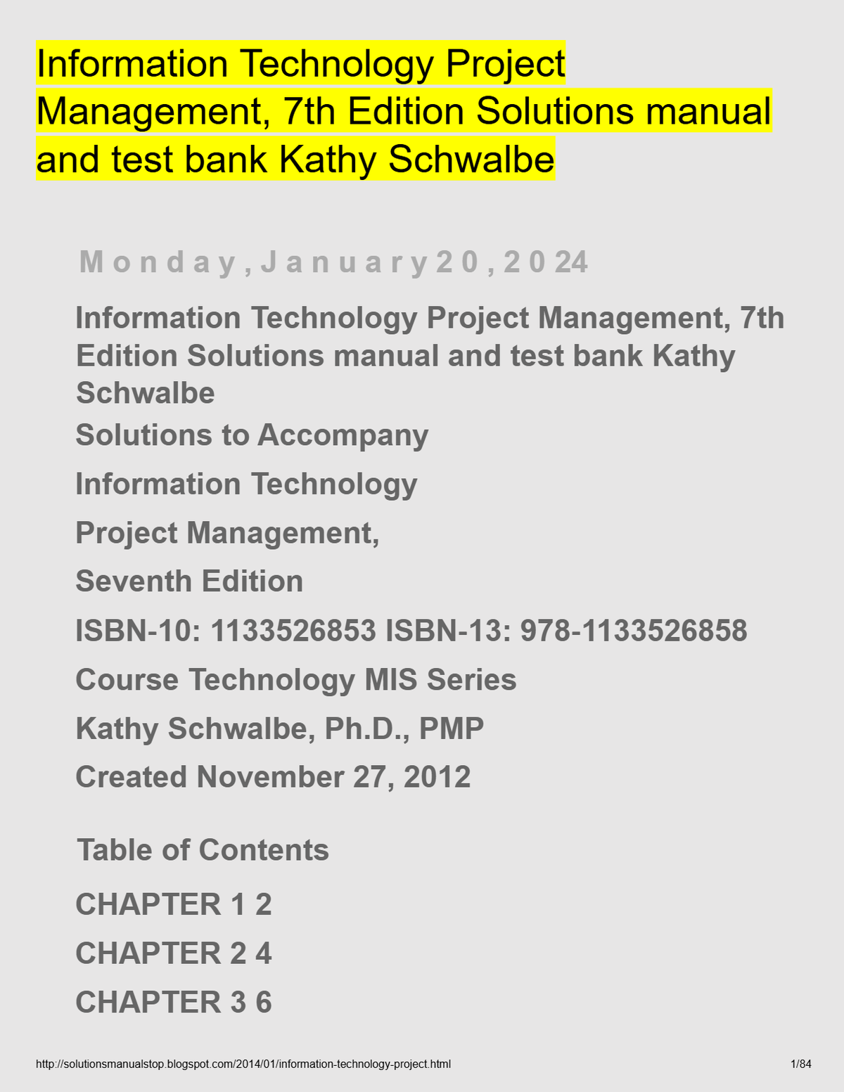 Information Technology Project Management, 7th Edition Solutions manual and test bank Kathy Schwalbe