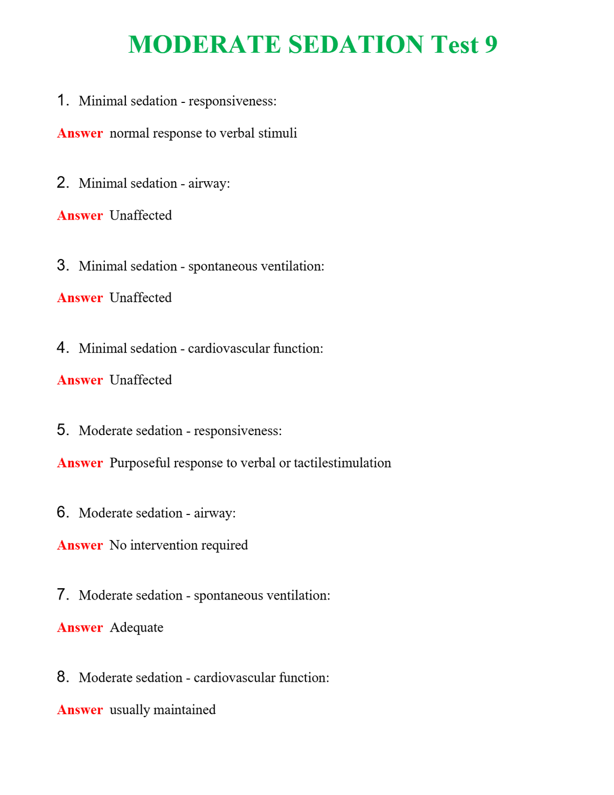 MODERATE SEDATION Test 9 Questions With Complete Grade A+ Answers