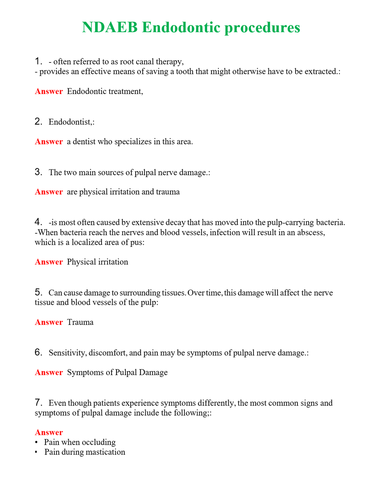 NDAEB Endodontic procedures Questions With Complete Grade A+ Answers
