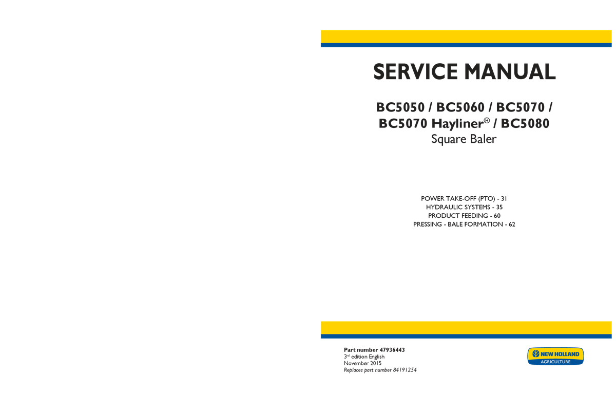 New Holland BC5050, BC5060, BC5070, BC5070 Hayliner, BC5080 Baler Service Manual