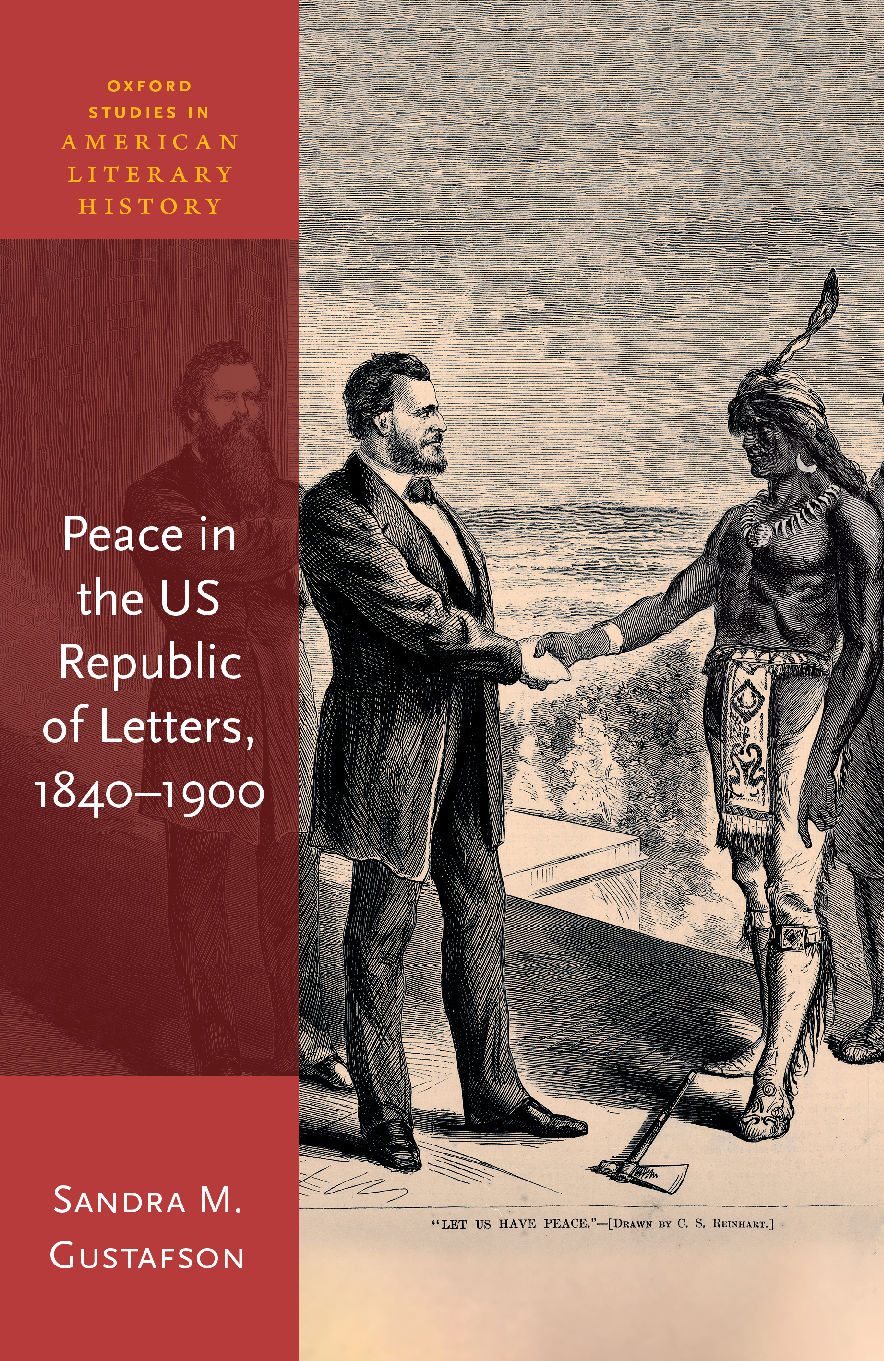 Peace in the US Republic of Letters, 1840-1900 1e By Prof Sandra Gustafson
