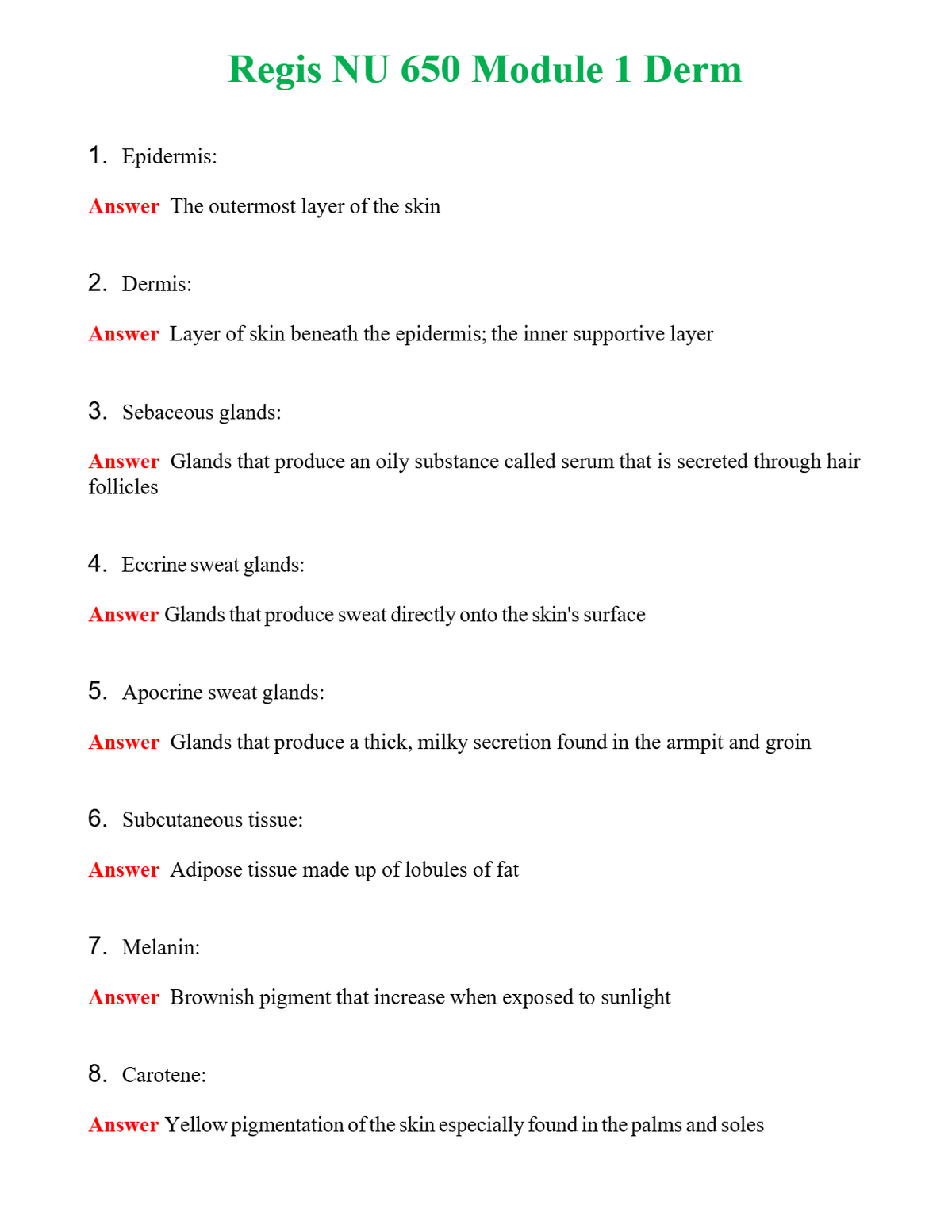 Regis NU 650 Module 1 Derm Questions With Complete Grade A+ Answers