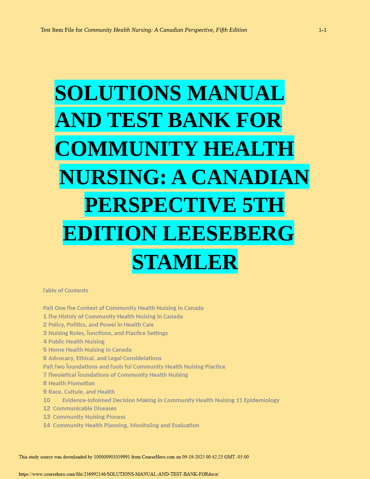 SOLUTIONS MANUAL AND TEST BANK FOR COMMUNITY HEALTH NURSING: A CANADIAN PERSPECTIVE 5TH EDITION LEESEBERG STAMLER