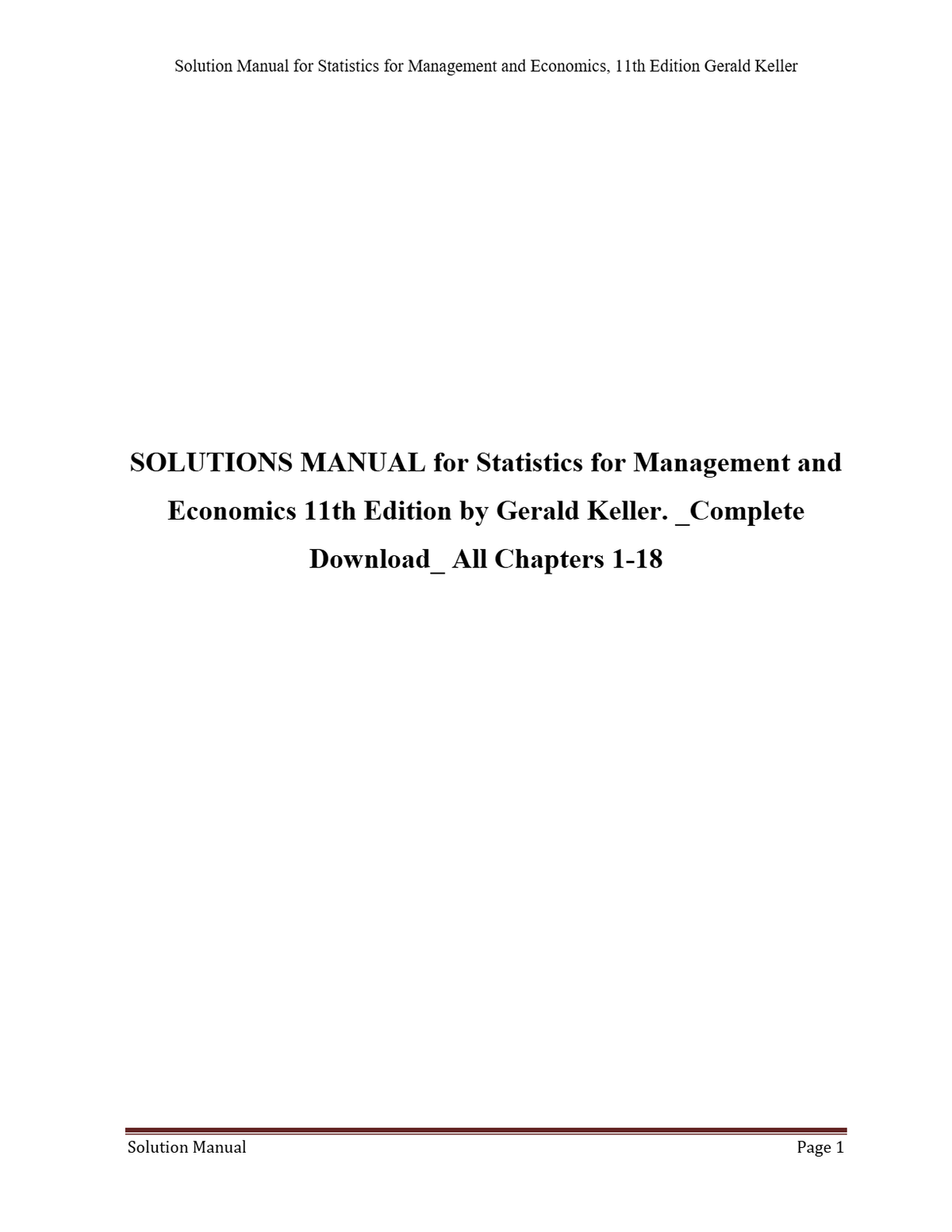SOLUTIONS MANUAL for Statistics for Management and Economics 11th Edition by Gerald Keller. _Complete Download_ All Chapters 1-18