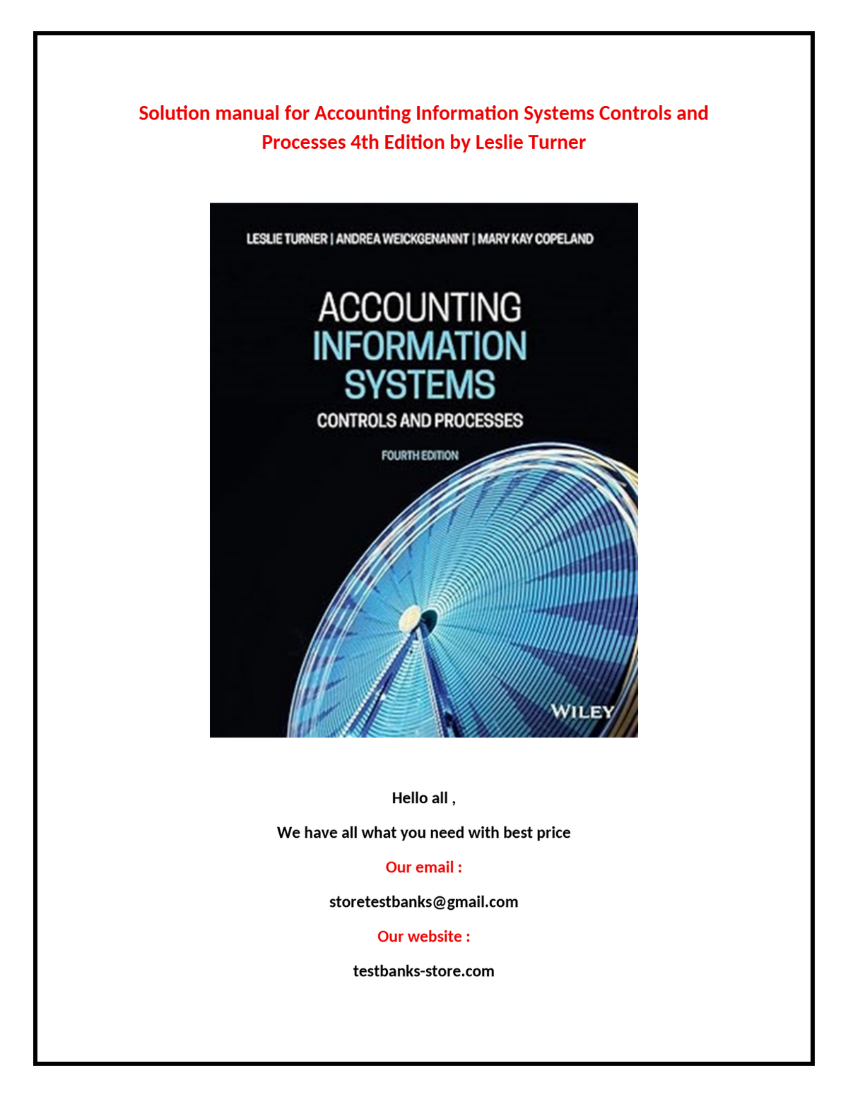 Solution manual for Accounting Information Systems Controls and Processes 4th Edition by Leslie Turner