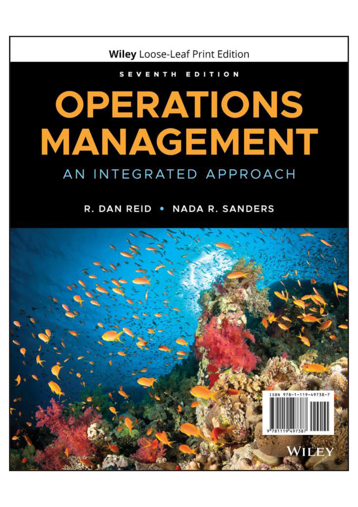 Solution manual for Operations Management An Integrated Approach, 7th Edition by R. Dan Reid