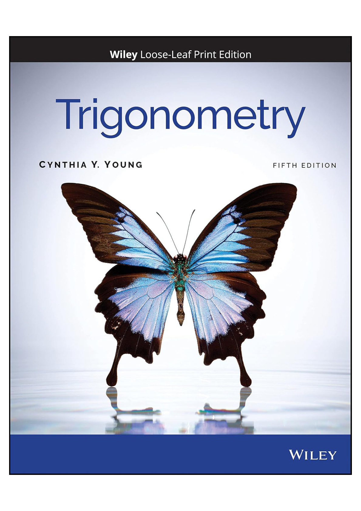 Solution manual for Trigonometry 5th Edition Cynthia Y. Young