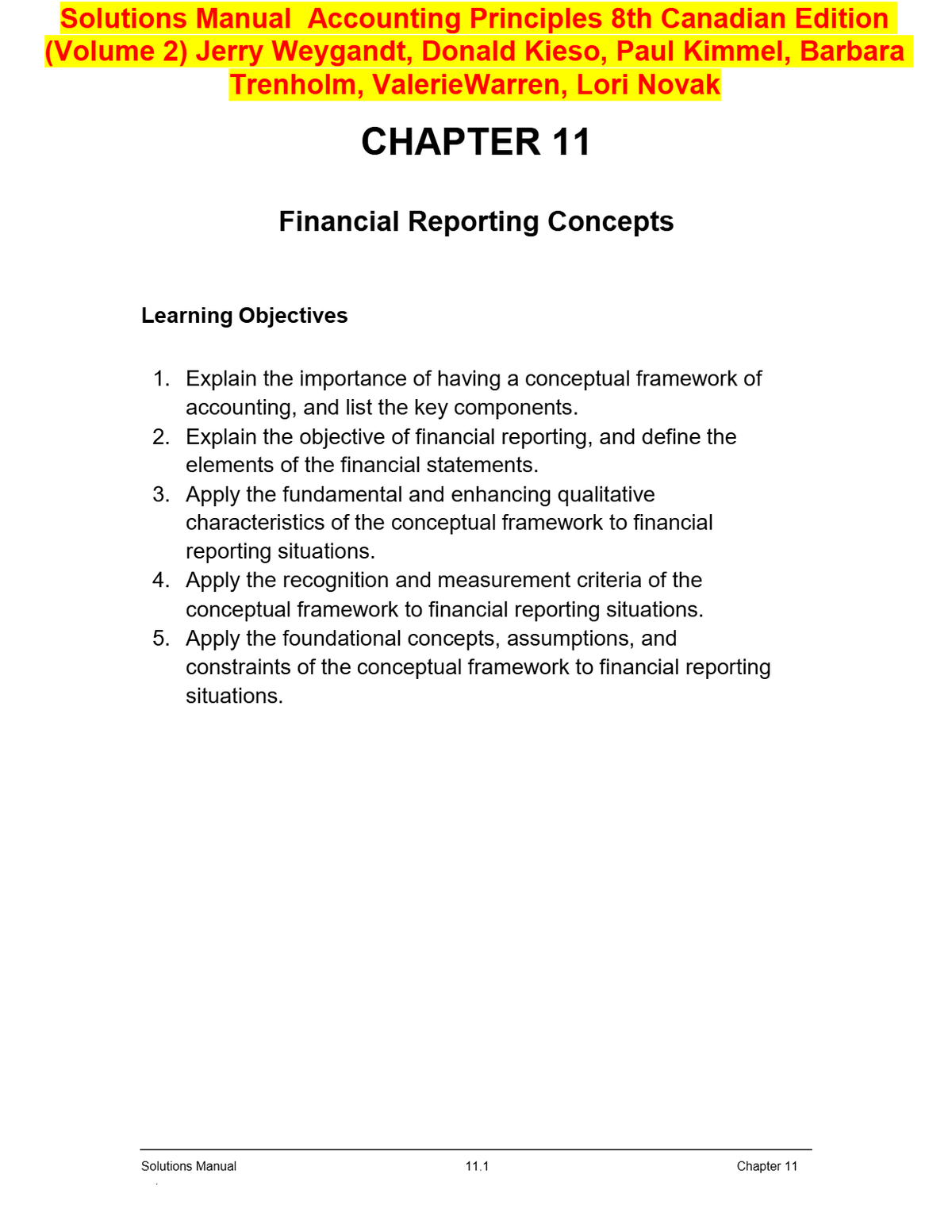 Solutions Manual Accounting Principles 8th Canadian Edition (Volume 2) Jerry Weygandt, Donald Kieso, Paul Kimmel, Barbara Trenholm, ValerieWarren, Lori Novak