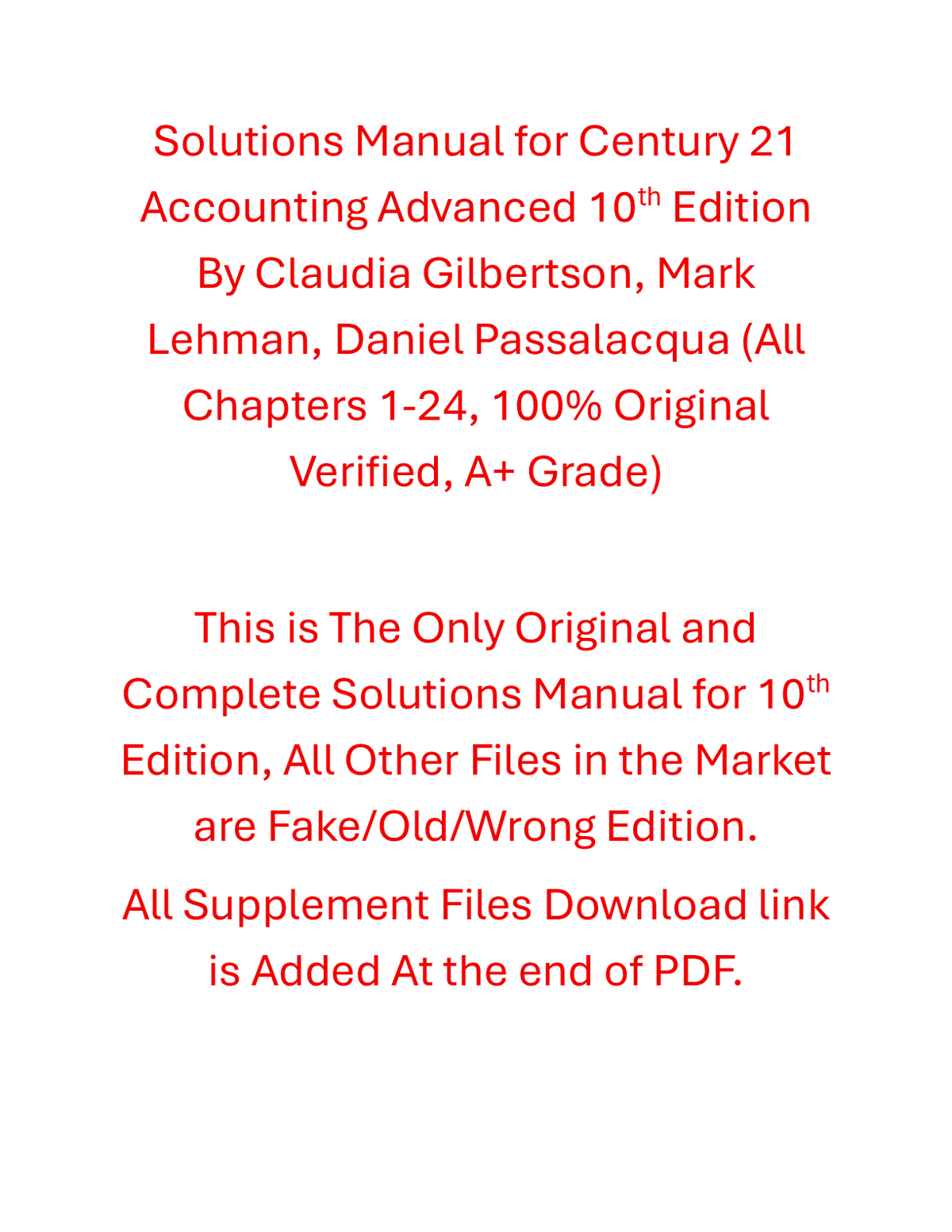 Solutions Manual Century 21 Accounting Advanced 10th Edition By Claudia Gilbertson, Mark Lehman, Daniel Passalacqua