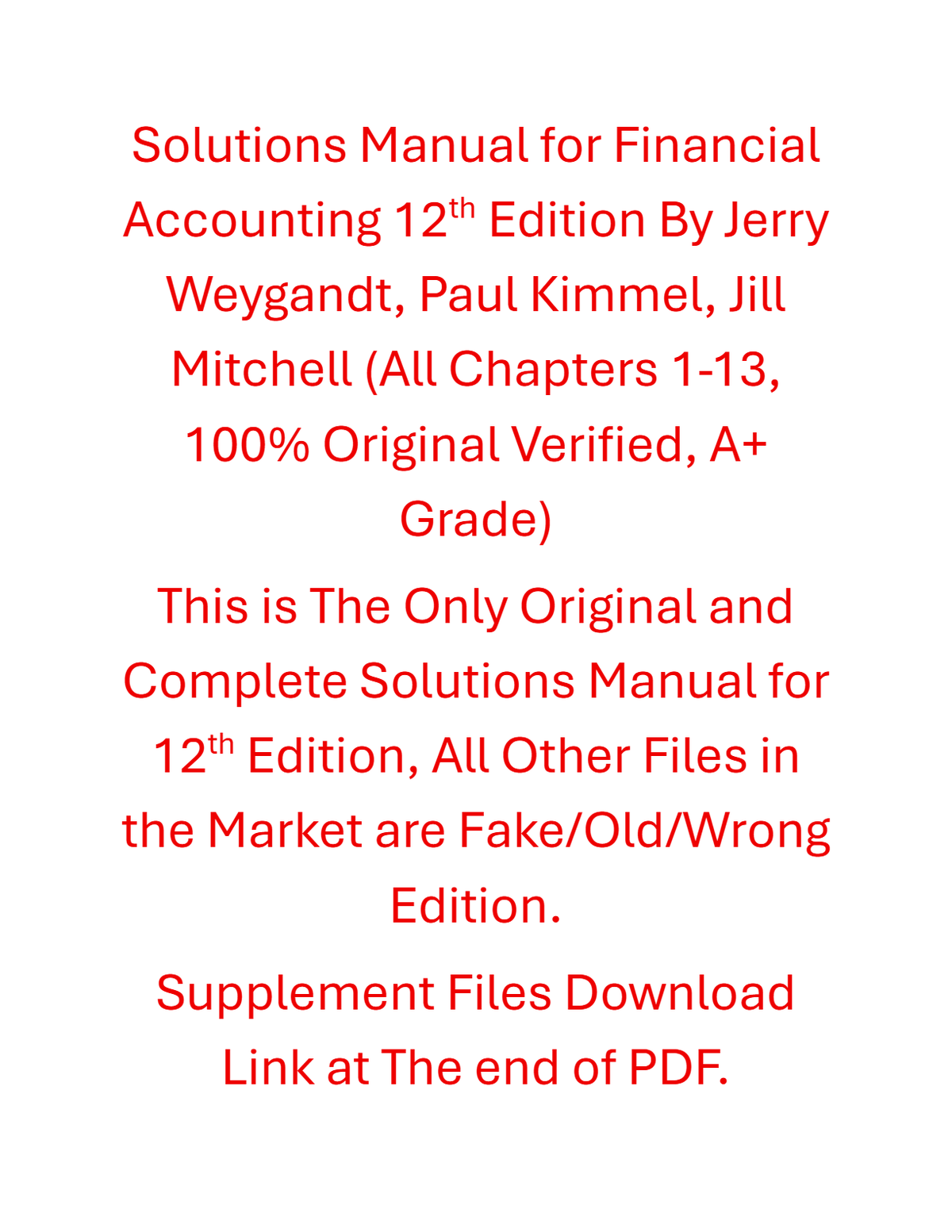 Solutions Manual Financial Accounting 12th Edition By Jerry Weygandt, Paul Kimmel, Jill Mitchell